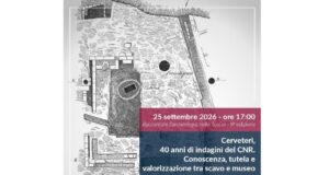 Raccontare l’archeologia nella Tuscia 2026: a Viterbo un incontro sui quarant’anni di ricerca del CNR a Cerveteri